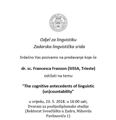 Poziv na predavanje: dr. sc. Francesca Franzon (SISSA, Trieste): "The cognitive antecedents of linguistic (un)countability" 